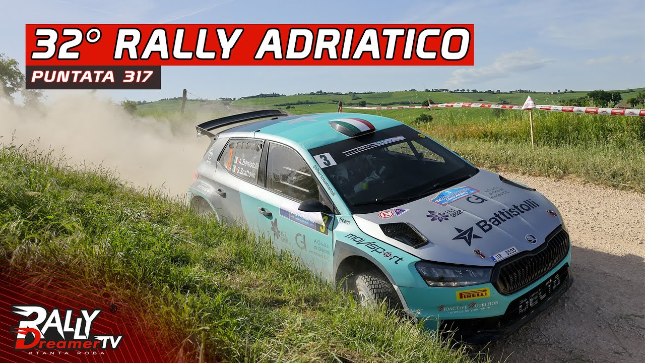 Rally Dreamer Tv | #317 | 32° Rally Adriatico