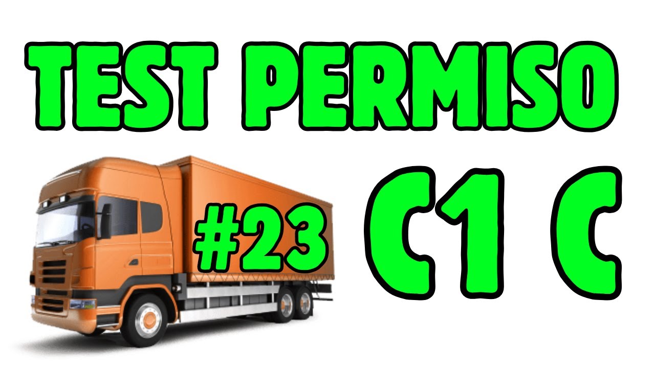 TEST2️⃣3️⃣EXAMEN TEORICO Carnet de Conducir C 2025