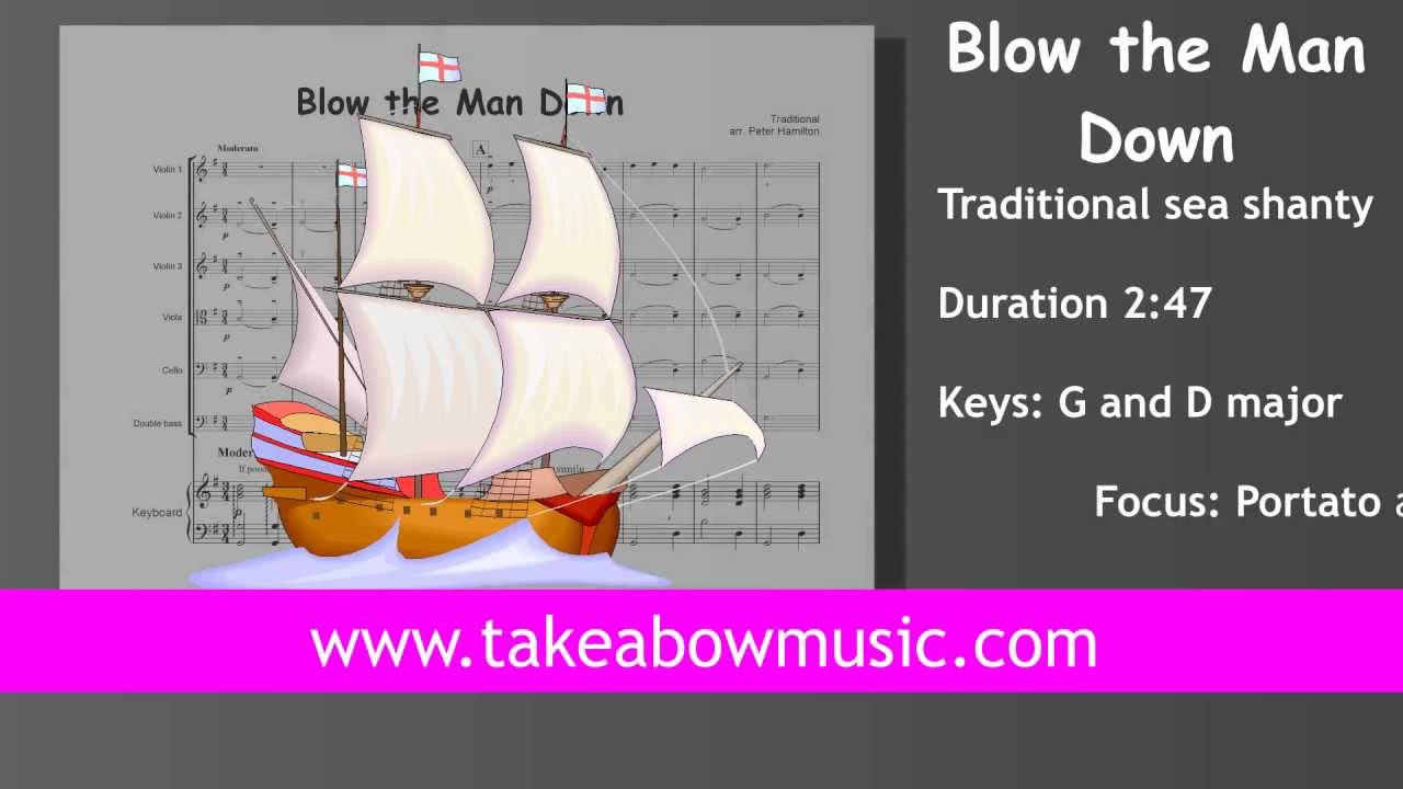 BLOW THE MAN DOWN:TAKE a BOW: MUSIC FOR YOUNG STRING PLAYERS: