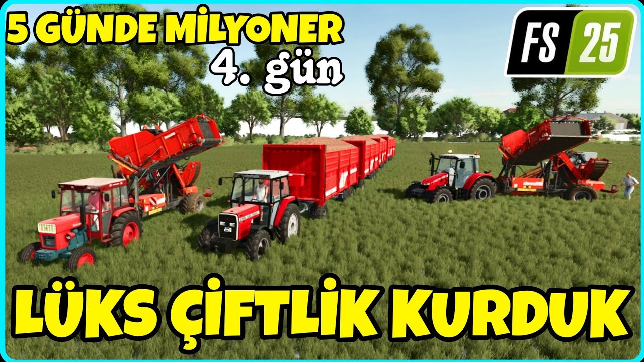 LÜKS ÇİFTLİK KURDUK ❗️ 8 000 000 LİRA DAHA KAZANDIK ● FARMING SIMULATOR 25 | 5 GÜNDE MİLYONER OLMAK