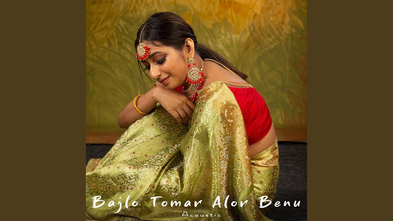 Bajlo Tomar Alor Benu (Acoustic)