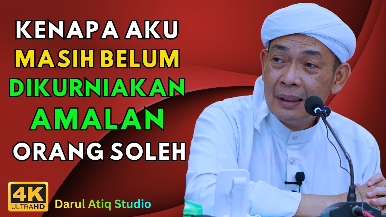 Ustaz Ahmad Rizam - KENAPA AKU MASIH BELUM DIKURNIAKAN AMALAN ORANG SOLEH