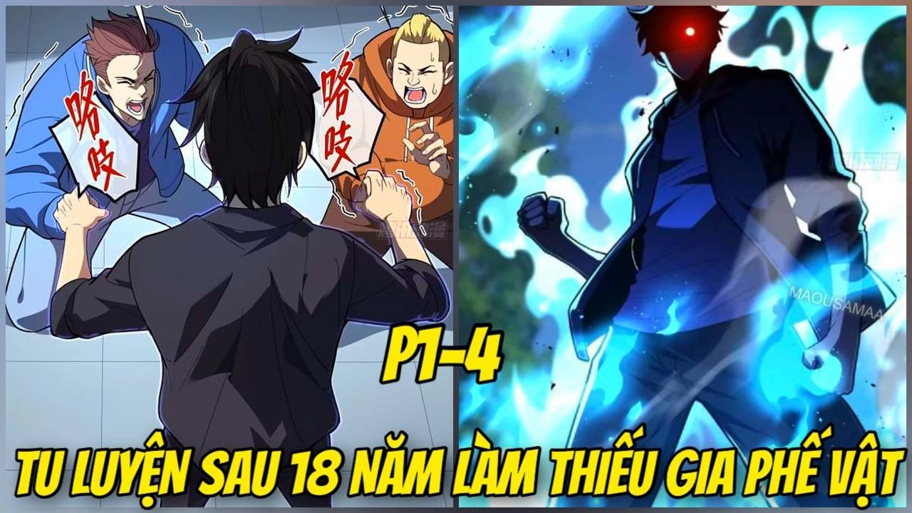 1-4 TÊN THIẾU GIA VÔ DỤNG BẮT ĐẦU TU LUYỆN. TA SỞ HỮU TOÀN BỘ KỸ NĂNG LINH KHÍ CẤP S | REVIEW TRUYỆN