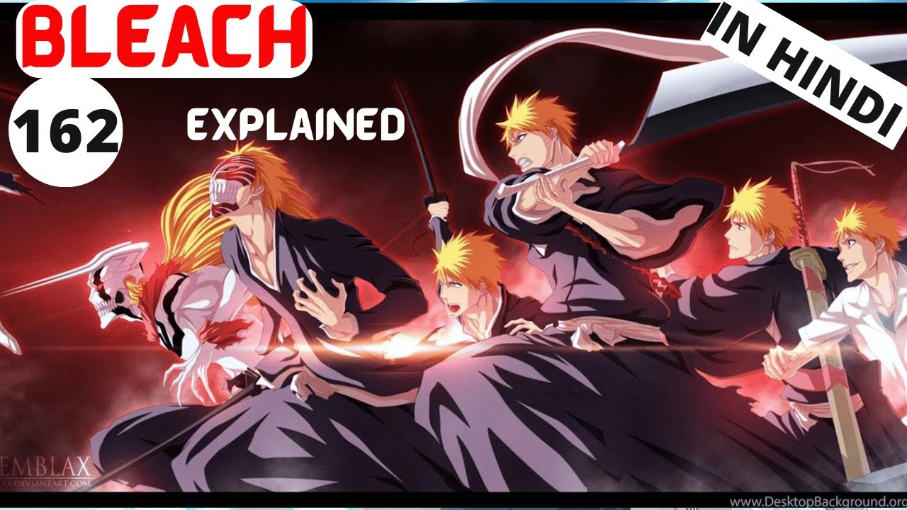 Bleach Episode 162 Explained in Hindi 