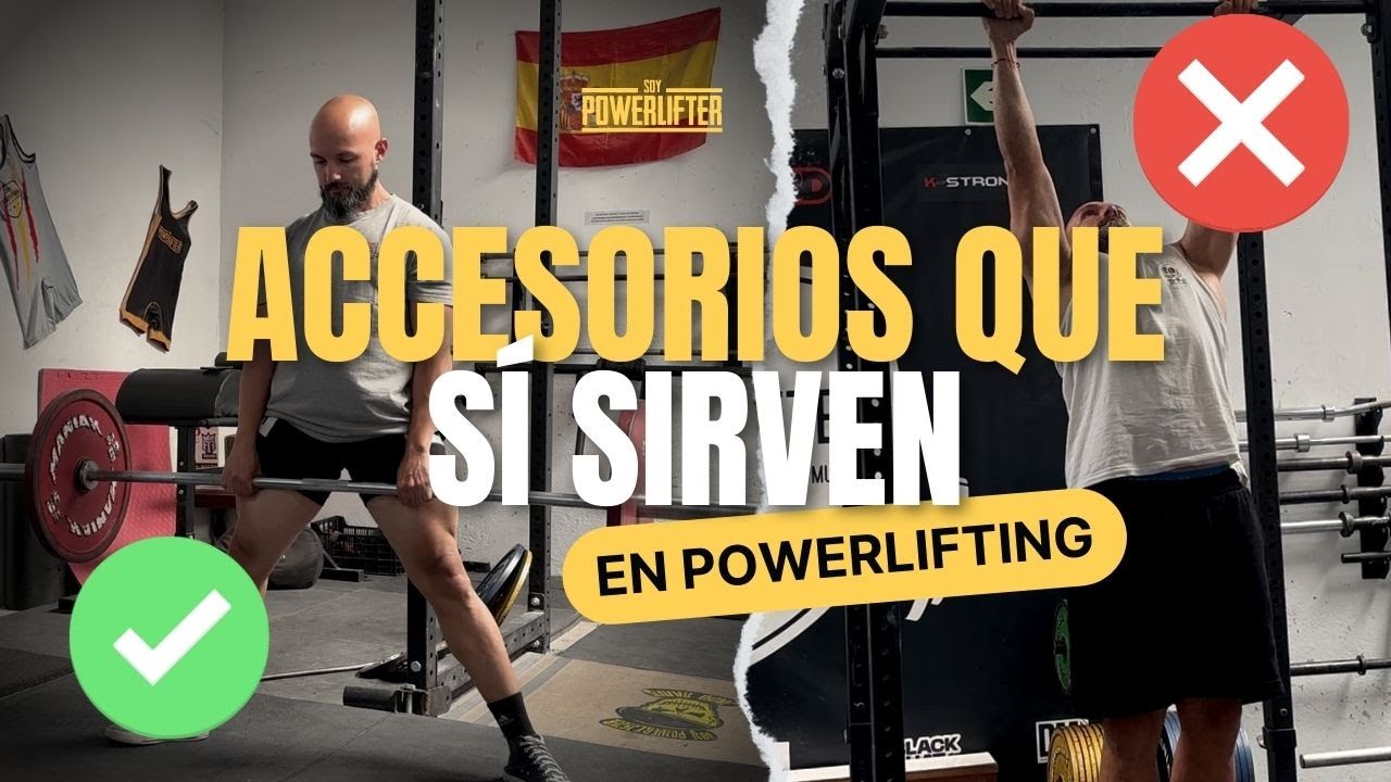 Los accesorios que mejoran cada levantamiento de powerlifting | Soy Powerlifter