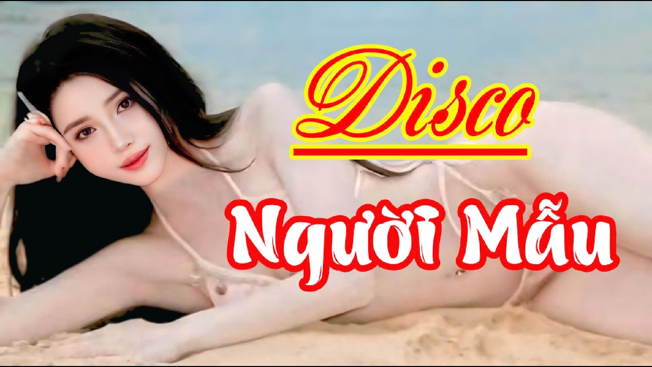 LK DISCO HAY NHẤT HIỆN NAY