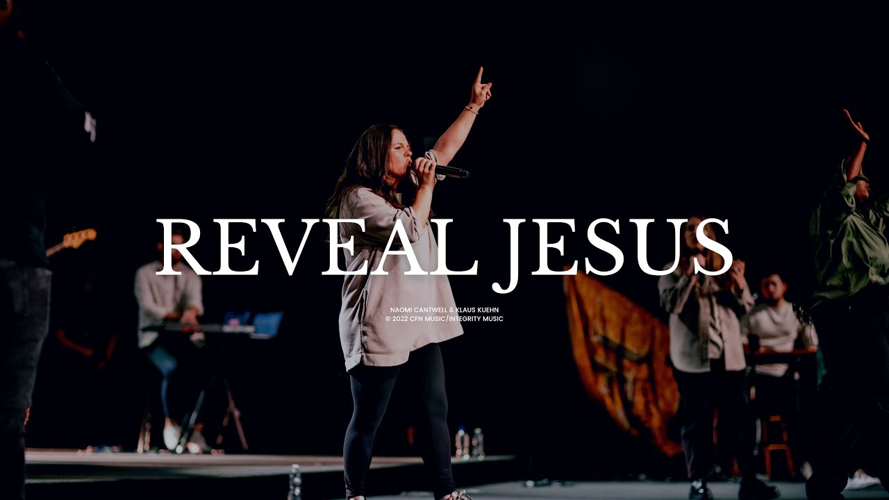 Reveal Jesus - Lindy Cofer @LindyCofer  & Christ For The Nations Worship