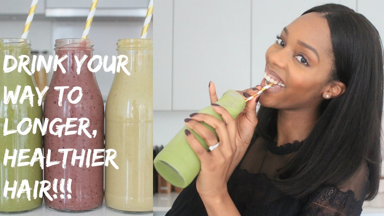 DRINK YOUR WAY TO LONGER, HEALTHIER HAIR 💁🏽WITH THESE 3 HIGHLY NUTRITIOUS SMOOTHIES!
