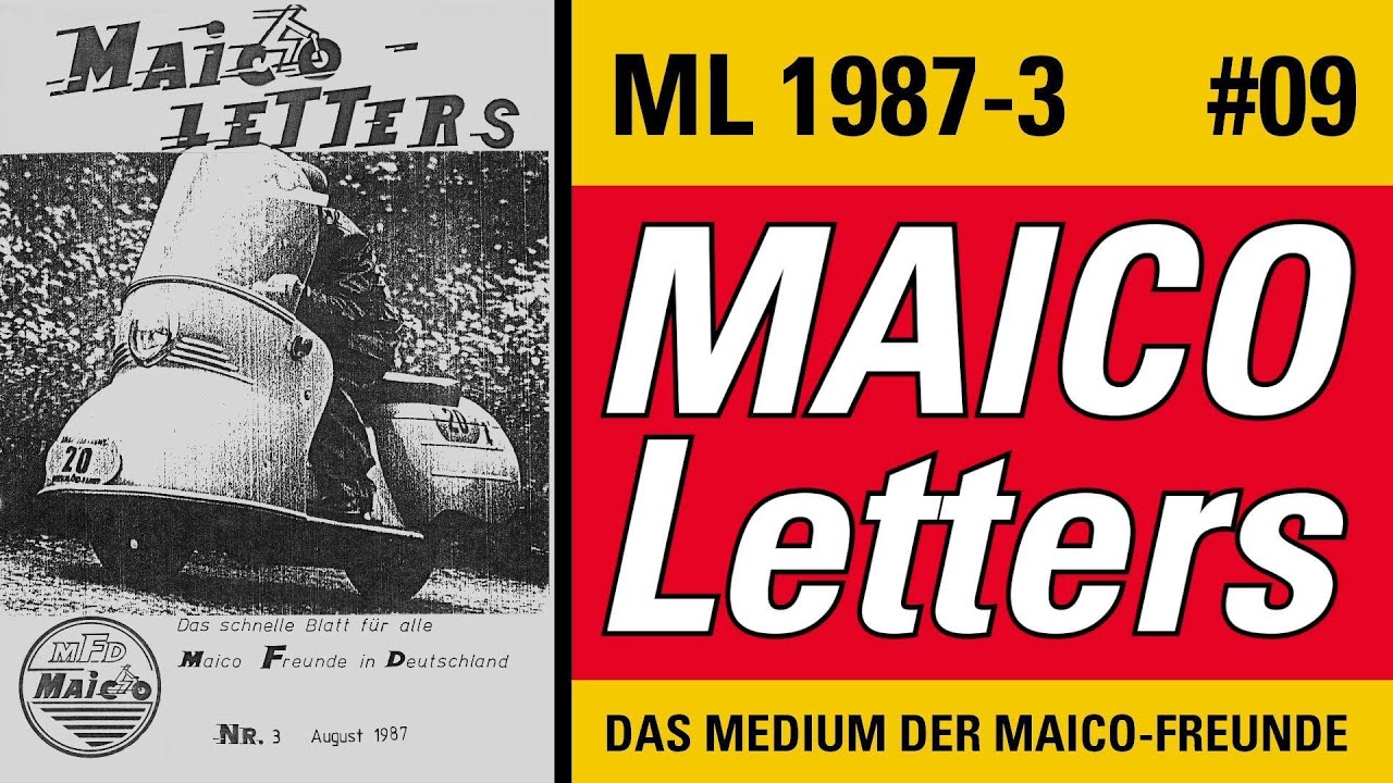ML1987-3 | MAICO-Letters #09 | MAICO MD 50 / MD 125, MAICO Mobil, MAICO MD 250 WK