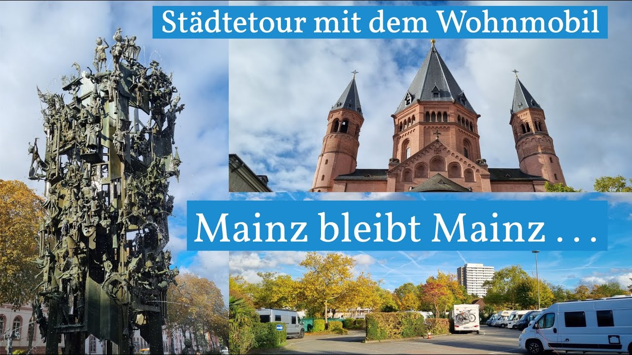 Städtetour mit dem Wohnmobil 🚐💨 | Heute sind wir im wunderschönen Mainz unterwegs | ⛪️🤡