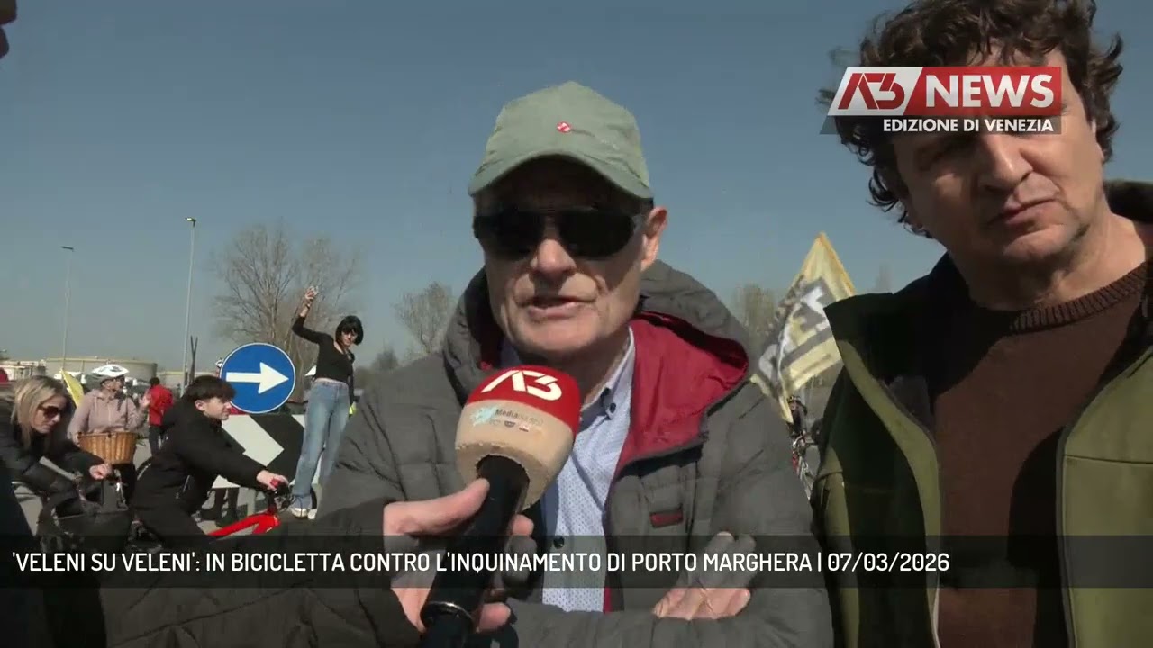 'VELENI SU VELENI': IN BICICLETTA CONTRO L'INQUINAMENTO DI PORTO MARGHERA | 07/03/2026