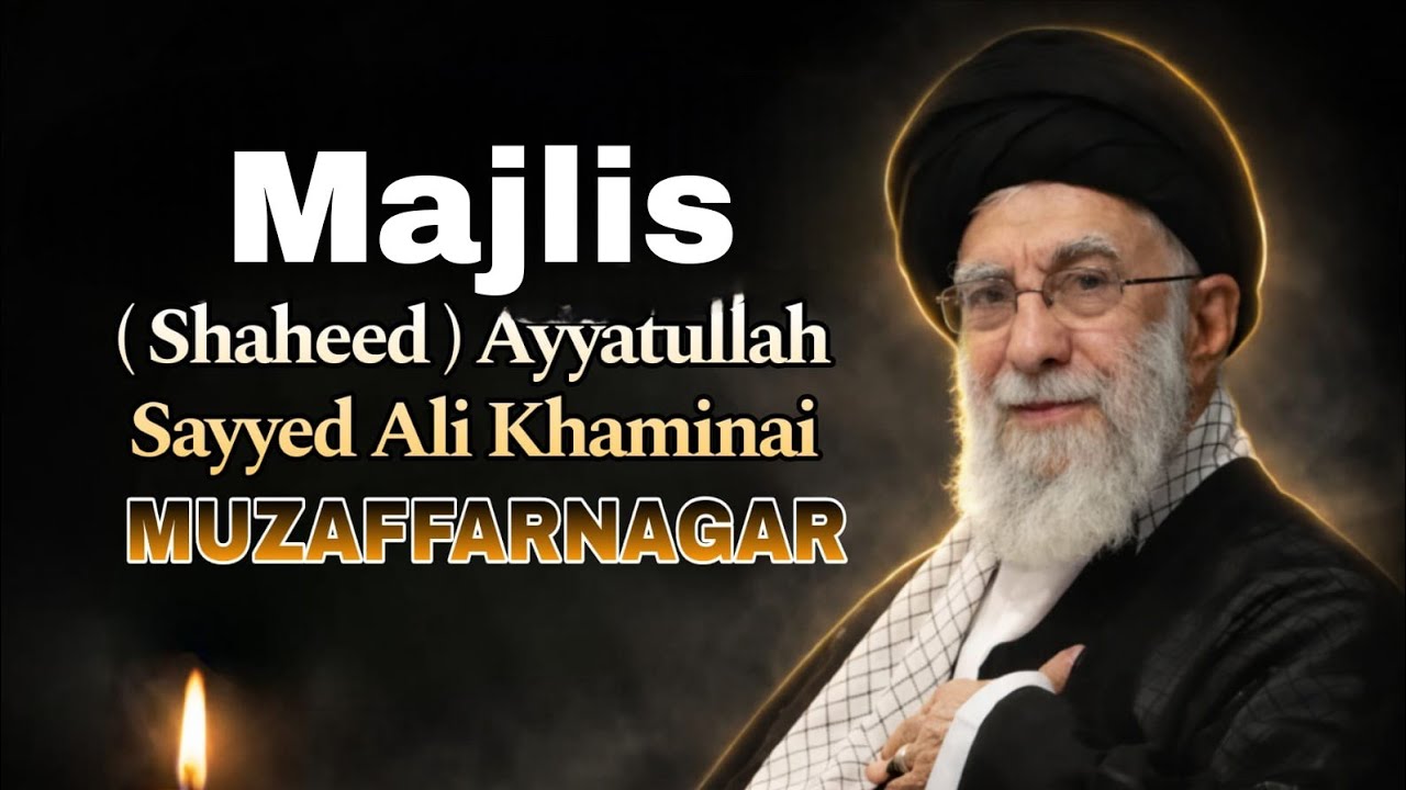 Live🔴 || majlis || ayyatullah sayyed Ali khamenei || Muzaffarnagar