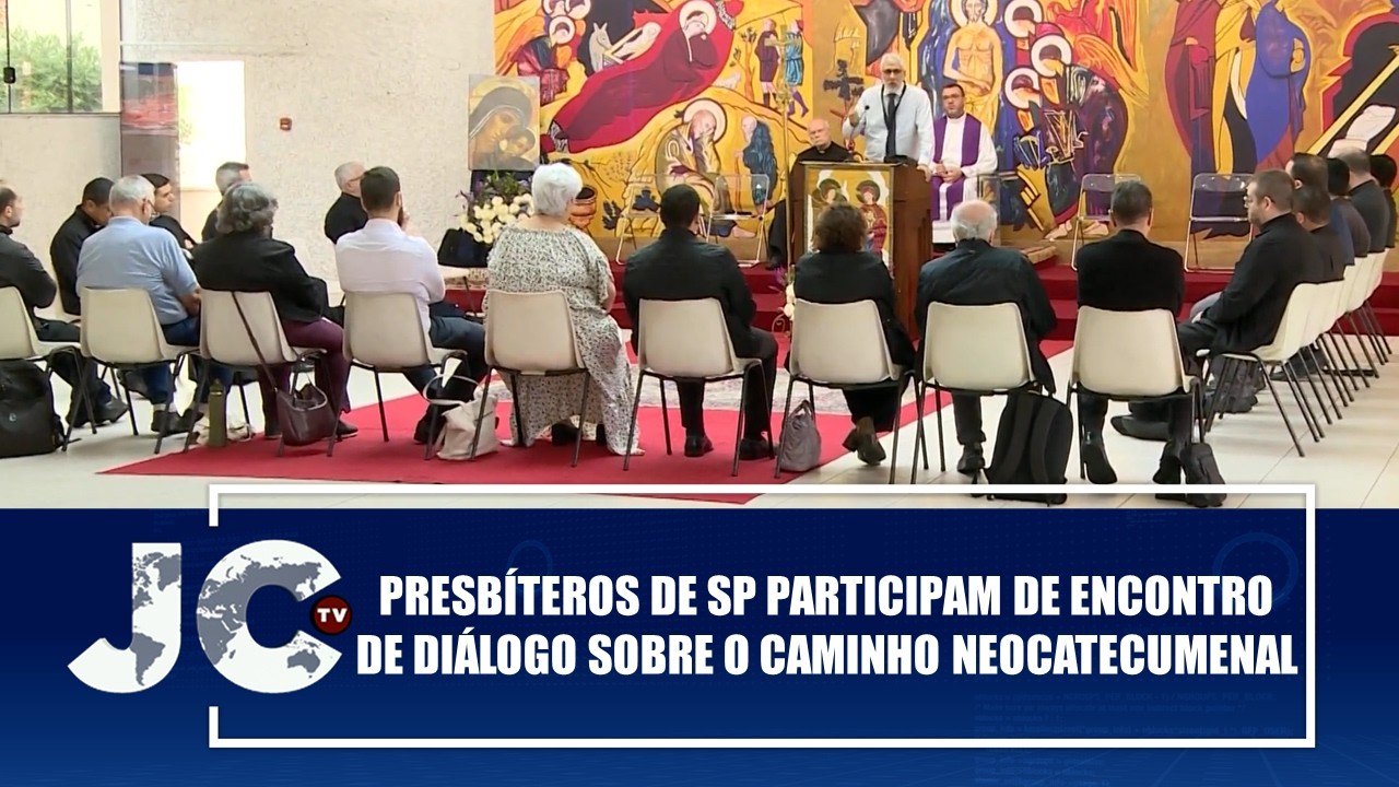 Presbíteros de SP participam de encontro de diálogo sobre o Caminho Neocatecumenal – JCTV –10/03/26