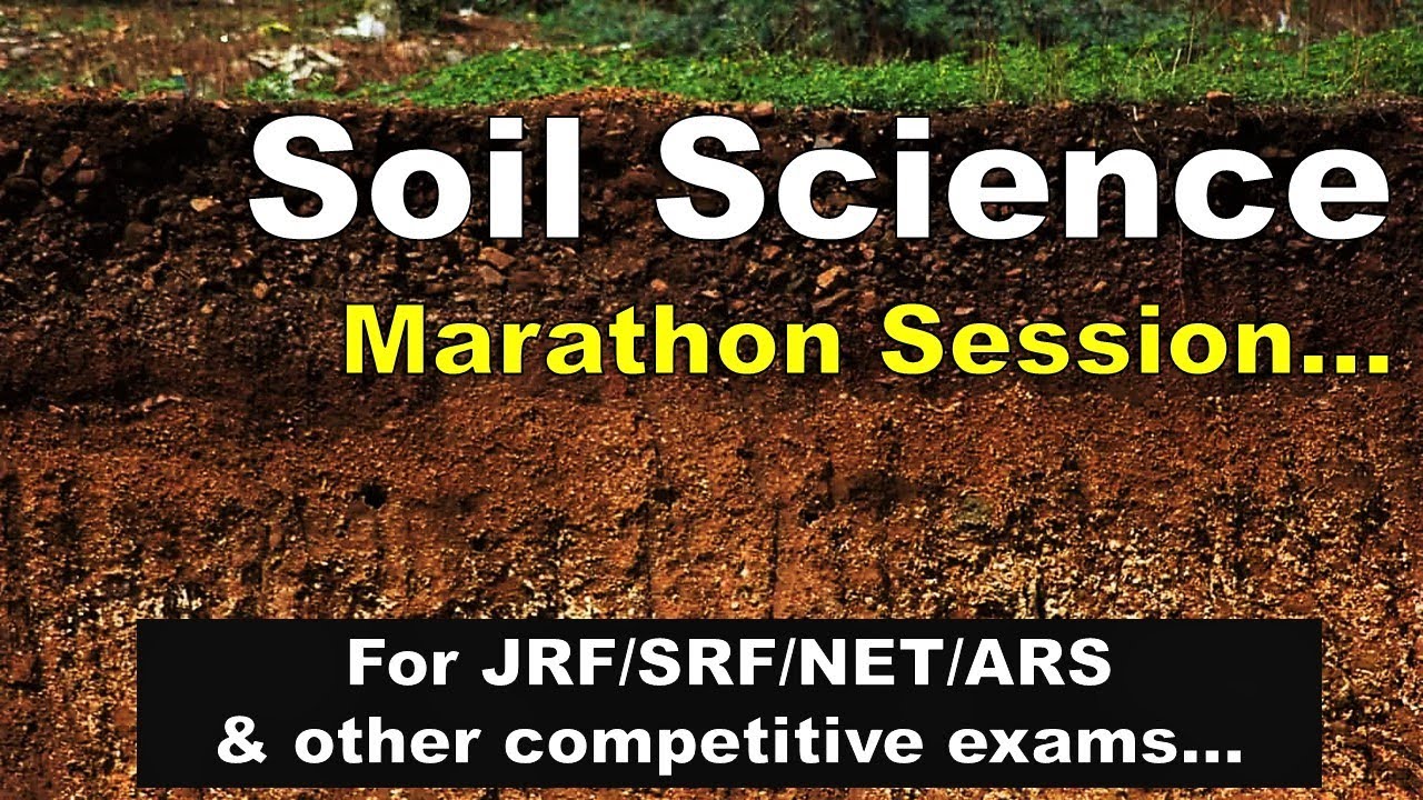 Soil Science Marathon | Introductory Soil Science for JRF/SRF/NET #SoilScience #JagadishJena #JRF