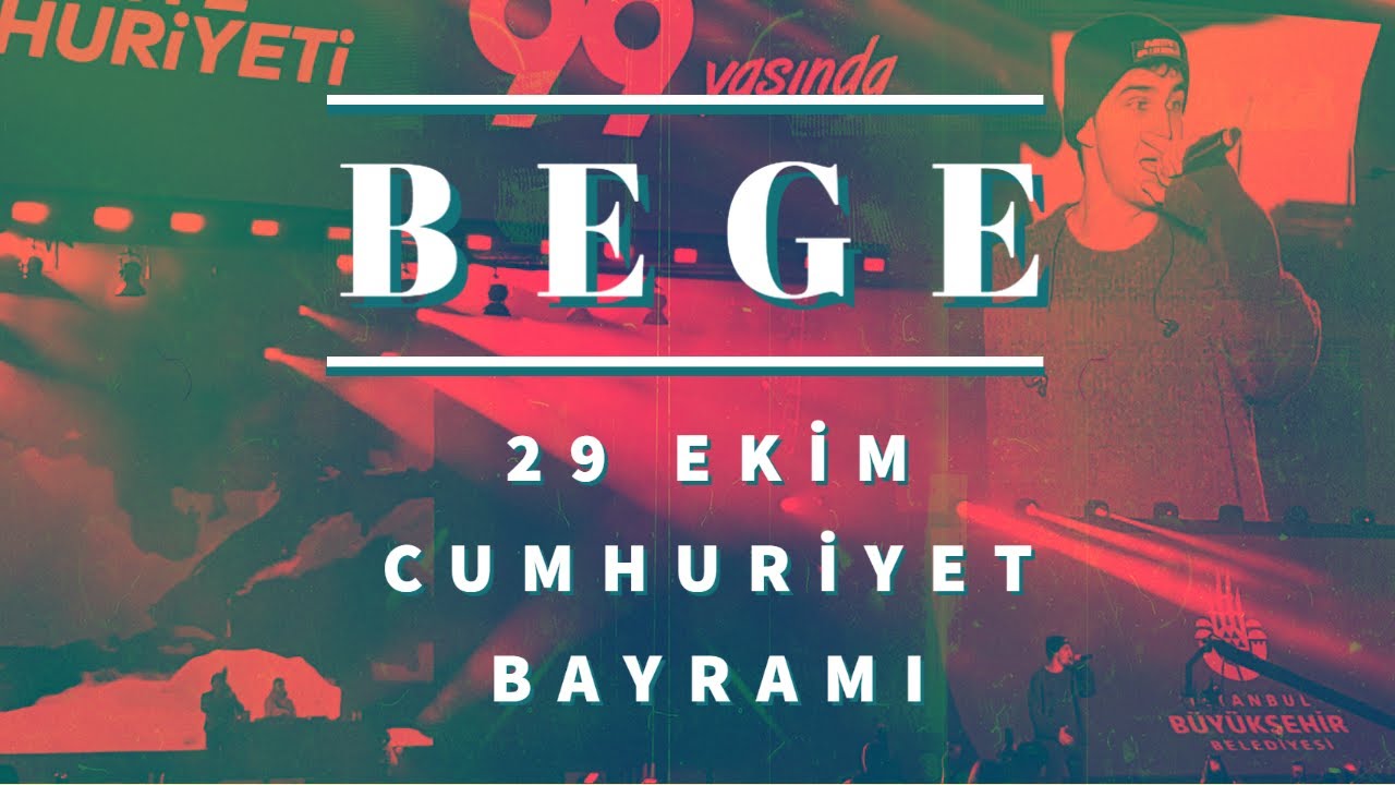 BEGE - 29 Ekim Cumhuriyet Bayramı ISTANBUL Canlı Konser