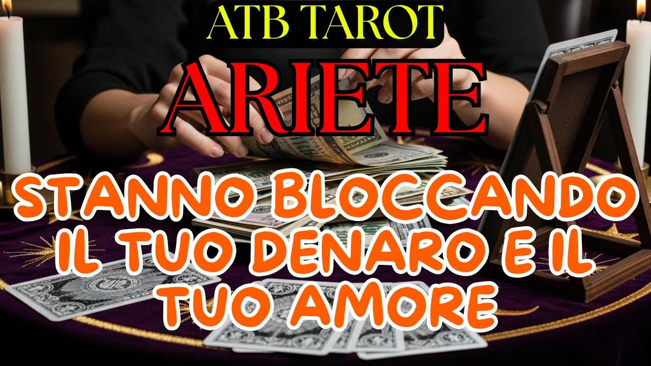 ARIETE: TI INNAMORERAI &mdash; CAMBIAMENTO EMOTIVO E FINANZIARIO