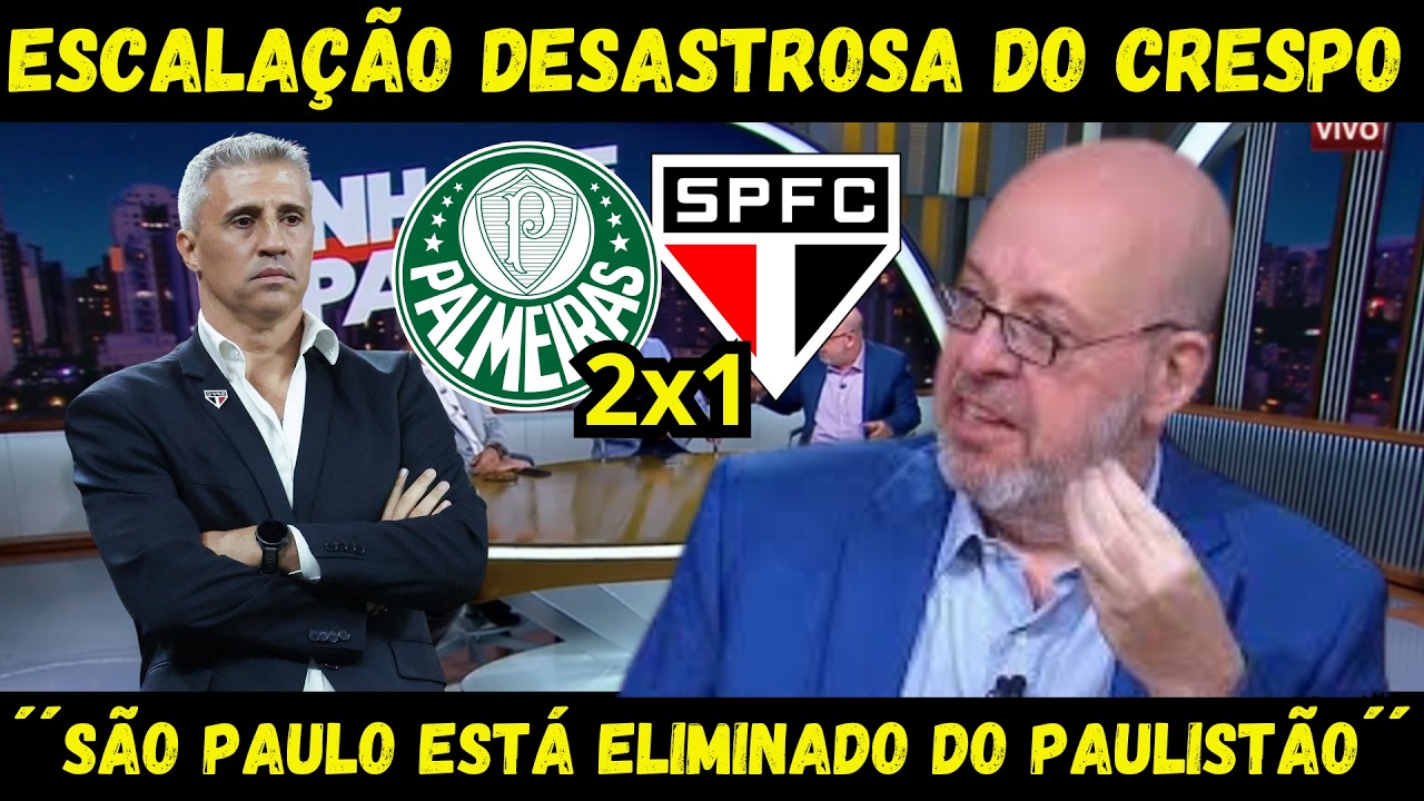 MÍDIA DETONOU ESCALAÇÃO DE HERNAN CRESPO!´´SÃO PAULO ESTÁ ELIMINADO´´! ERROU NA ESCALAÇÃO DO SPFC
