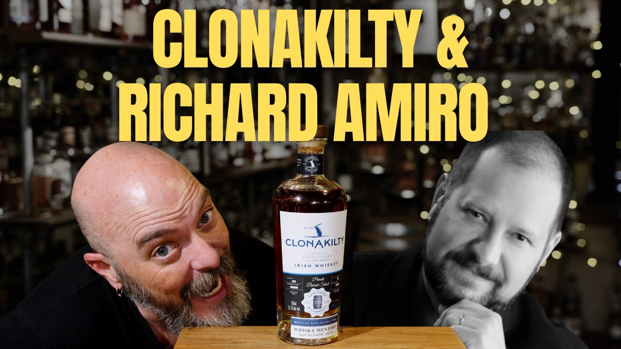 Clonakilty Irish Whiskey Whisky Mentors + Richard Amiro Returns!