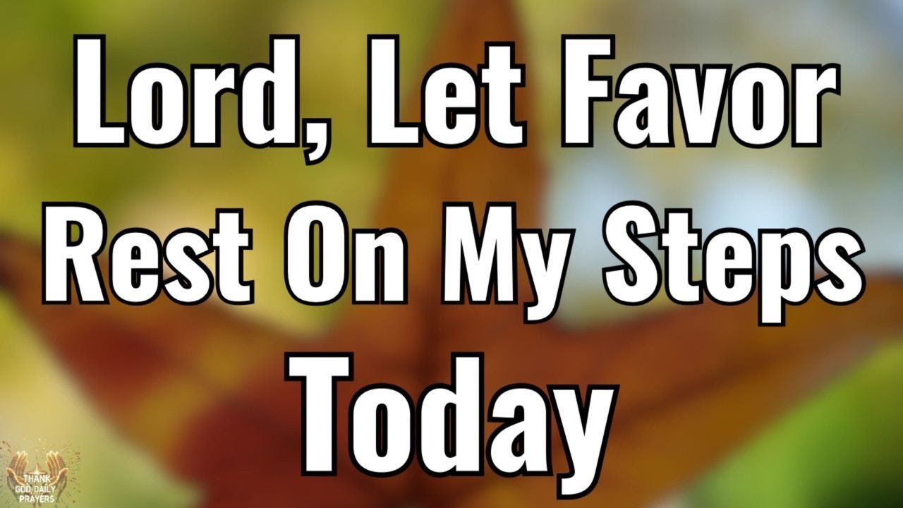 God, Let Everything Work in My Favor Today 🙏 A Gentle Morning Prayer for Peace & Guidance