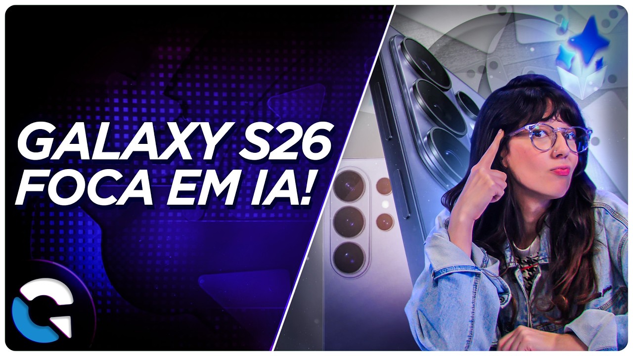 Samsung libera novo teaser para curiosos sobre o Galaxy S26 | WhatsApp libera calls na web (11/02)