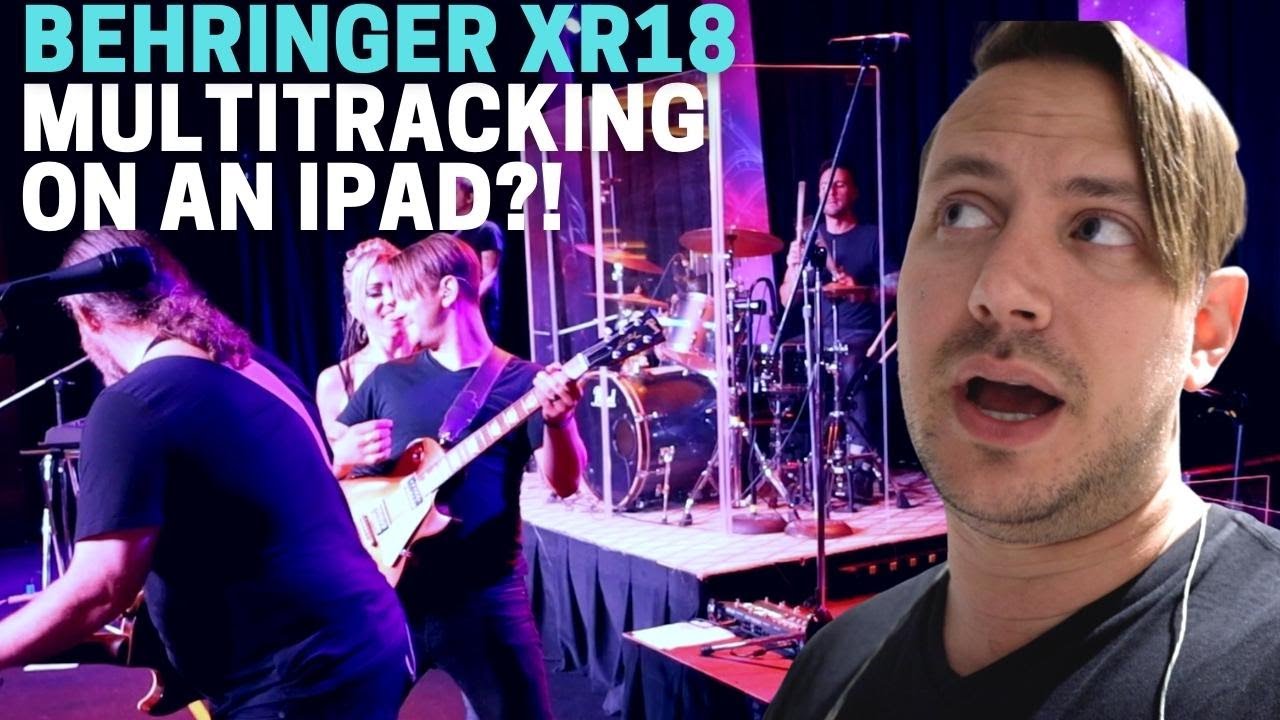 How to record a LIVE band on an iPad using the Behringer XR18 and GarageBand