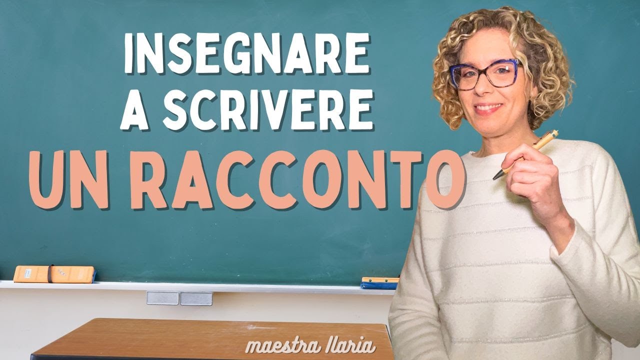 Strategie semplici ed efficaci per avviare la scrittura di un racconto - SCUOLA PRIMARIA