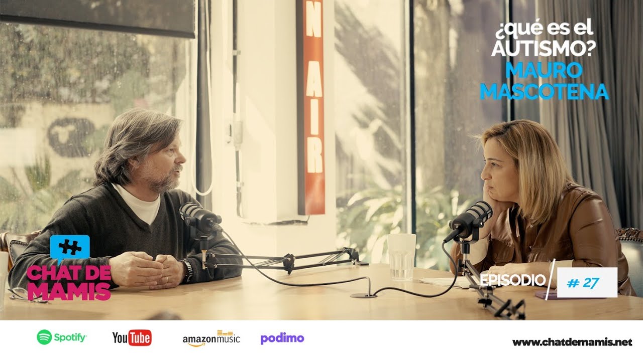 ¿QUÉ ES EL AUTISMO y CÓMO abordar sus CRISIS? | Chat de Mamis con Mauro Mascotena
