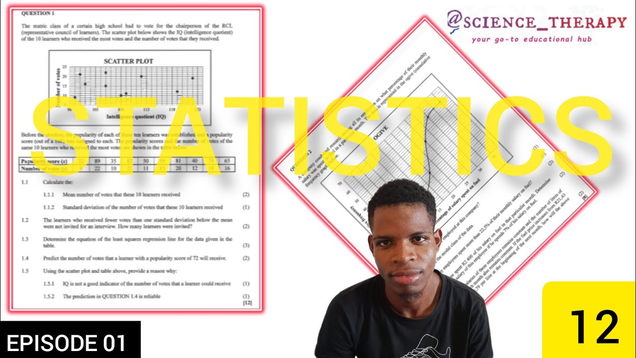 STATISTICS EP 01 | GRADE 12