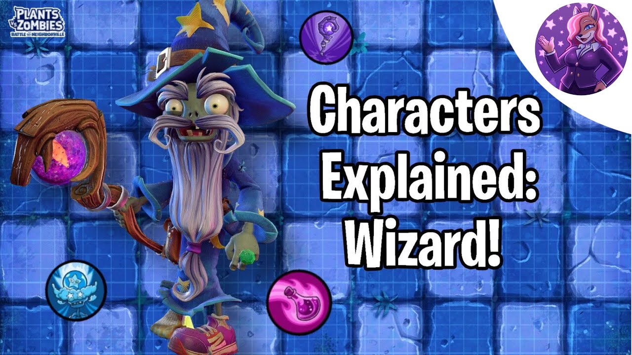 Characters Explained: Wizard In BFN! (PVZ)