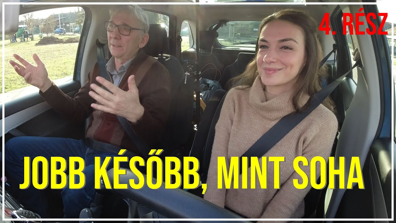 Jobb később , mint soha 4. rész