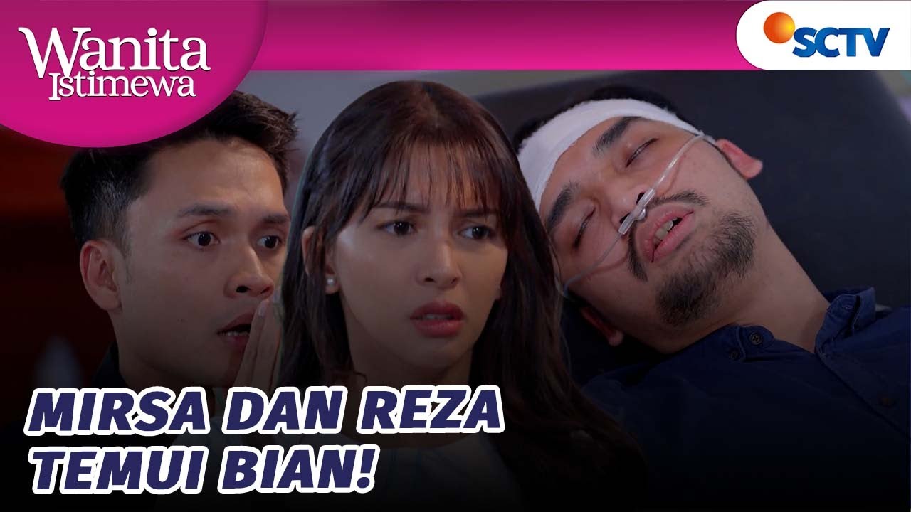 Mirsa dan Reza Nekat Temui Bian?! | Wanita Istimewa - Episode 56