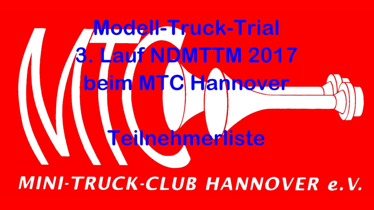 RC Modell-Truck-Trial Hannover 2017 - Teilnehmer