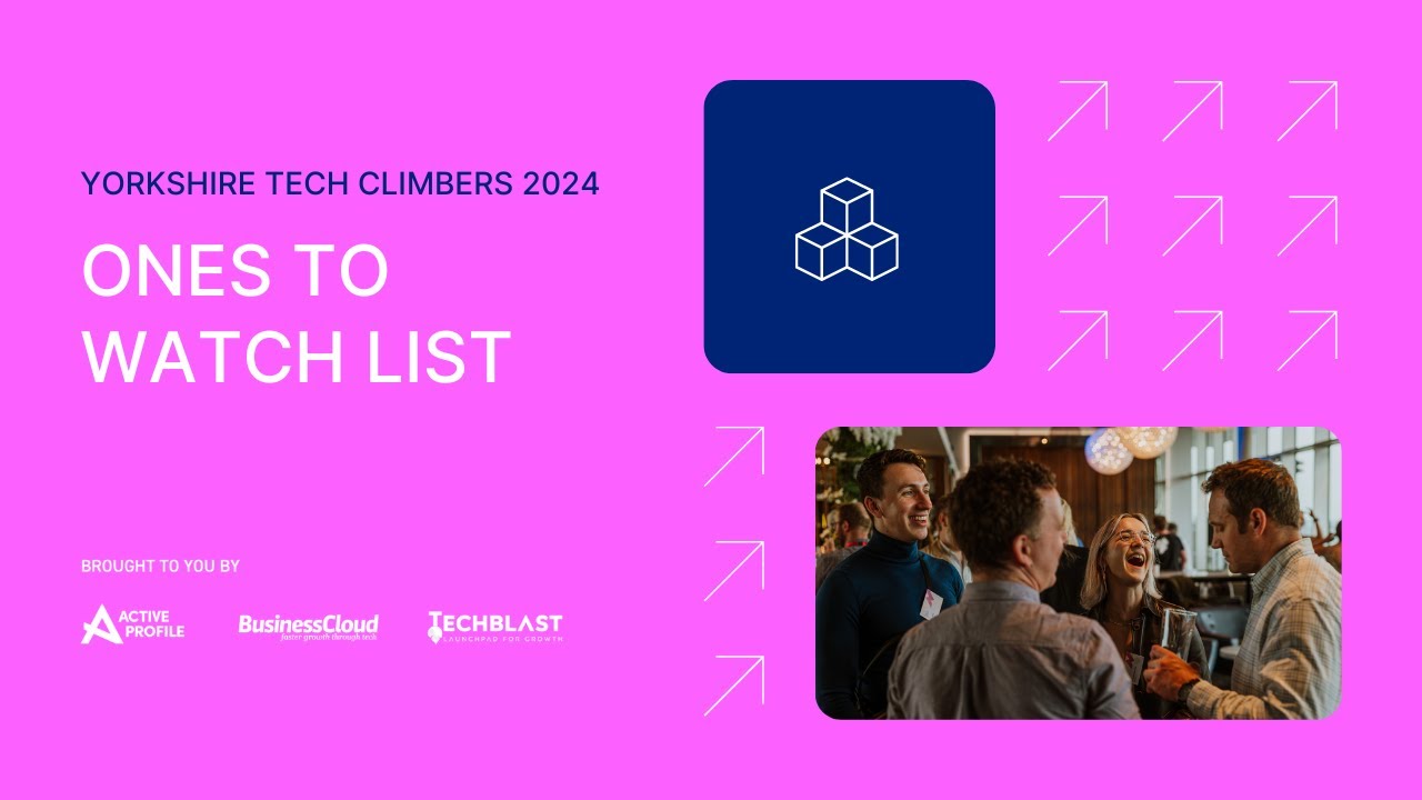 Yorkshire Tech Climbers 2024 - Ones to Watch list