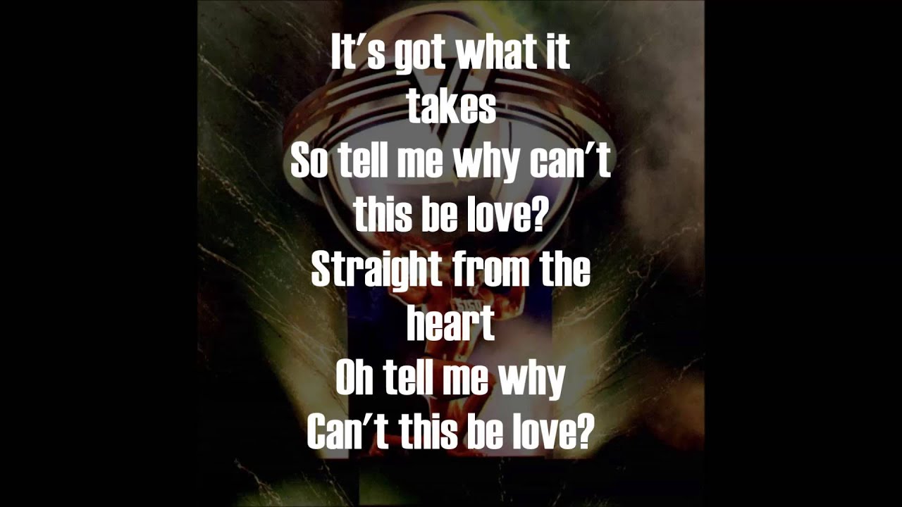 Van Halen - Why Can't This Be Love LYRICS
