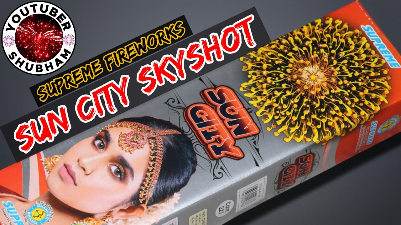 Sun City Sky Shot - Supreme Fireworks - Diwali Crackers Testing