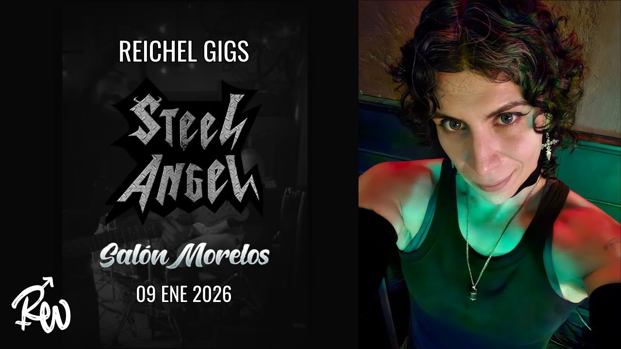 Steel Angel en Salón Morelos | Reichel Gigs | Drumcam Full Show | 2026-01-09