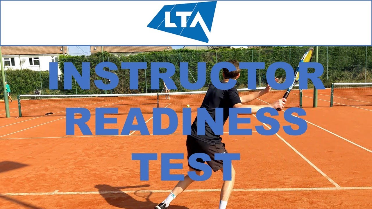 LTA Instructor Readiness Test