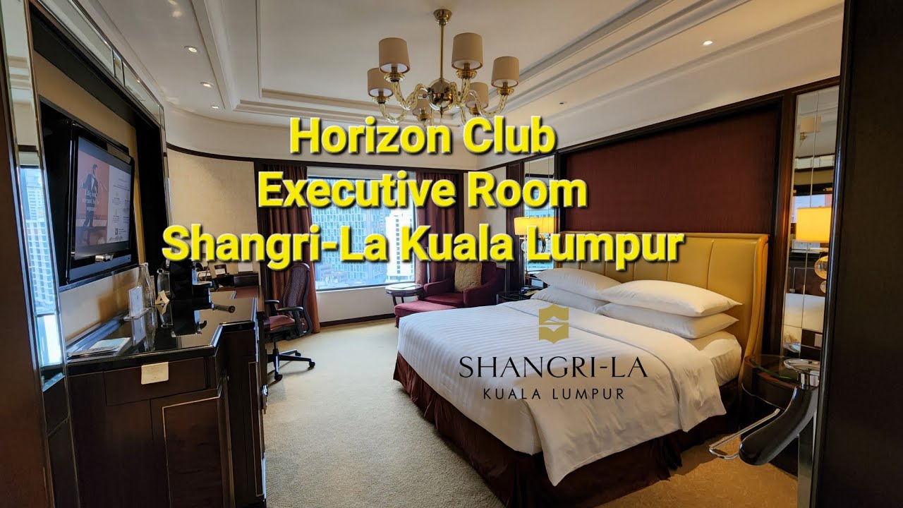 Horizon Club Executive Room King Bed Shangri-La Kuala Lumpur Hotel Golden Circle