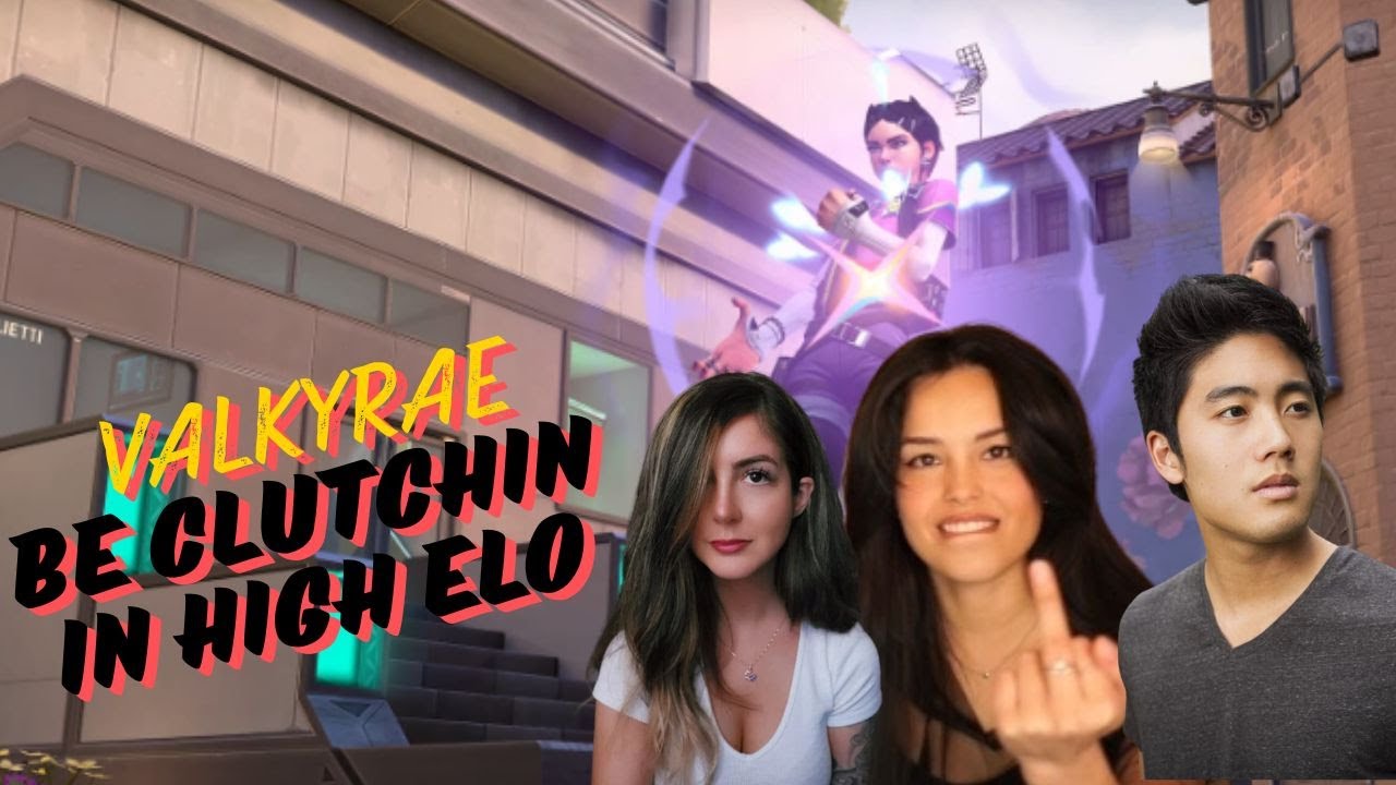 Valkyrae do be Clutching Round after Round in High Elo with Ryan Higa Bnans Kobra & Balls
