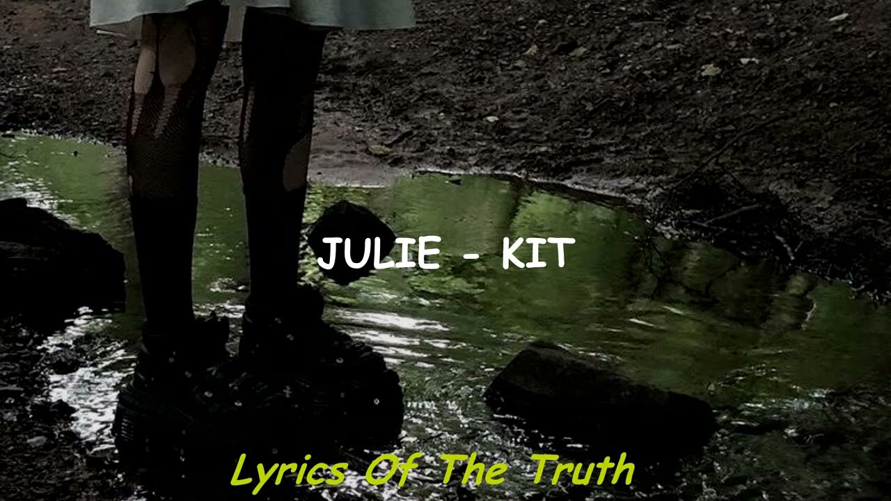 Julie - Kit (Sub Español)