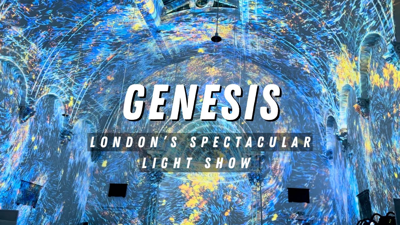 GENESIS: London’s Spectacular New Light Show