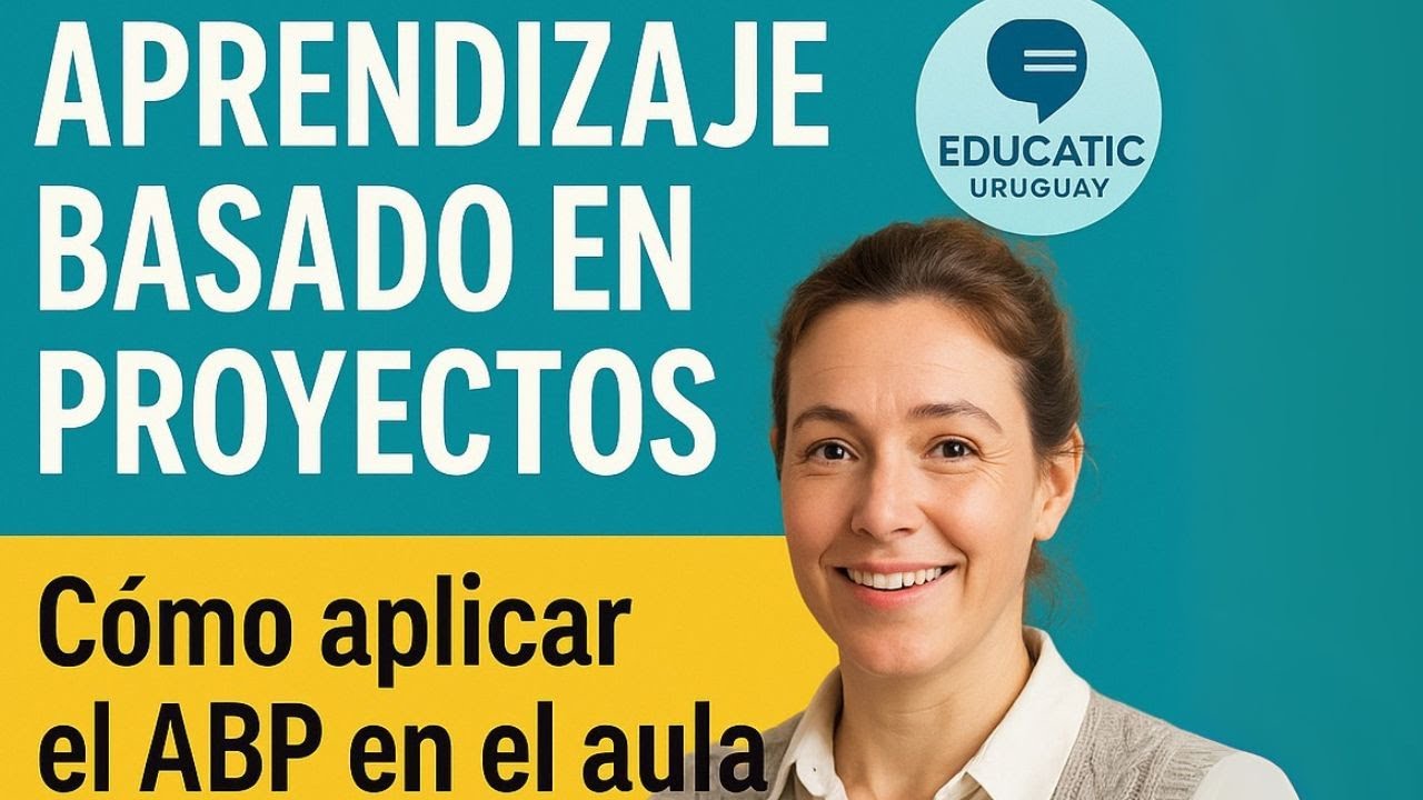Aprendizaje Basado en Proyectos: Cómo aplicar el ABP en el aula