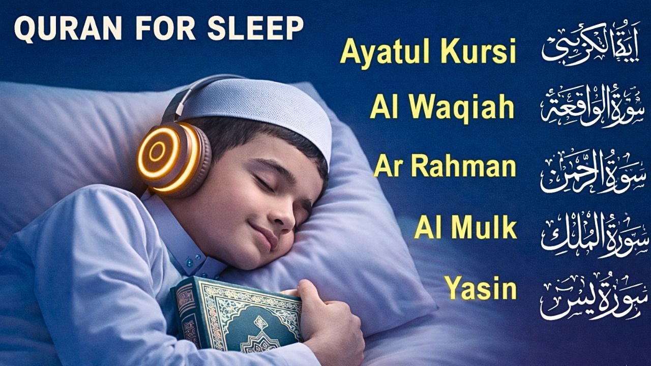 Uyqu uchun Qur'on  Dam olish uchun tinchlantiruvchi oyatlar  Oyat Kursiy, Yasin, Arrahmon Ala Aqel