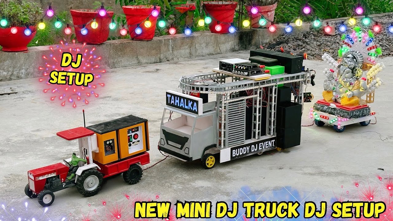 DIY Dj Tractor | Mini dj pickup | Big Dj Truck | Big dj Ganesh chaturthi mini dj navratri | laxmi ji