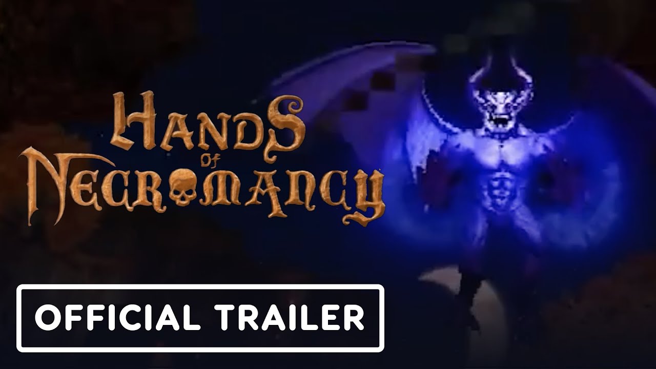 Hands of Necromancy - Official Trailer