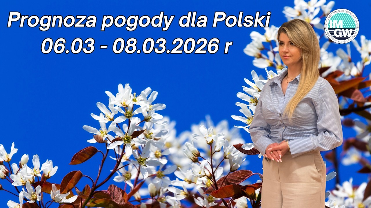 Wiosenny weekend w Polsce!  Prognoza pogody dla Polski  06.03 - 08.03.2026 r