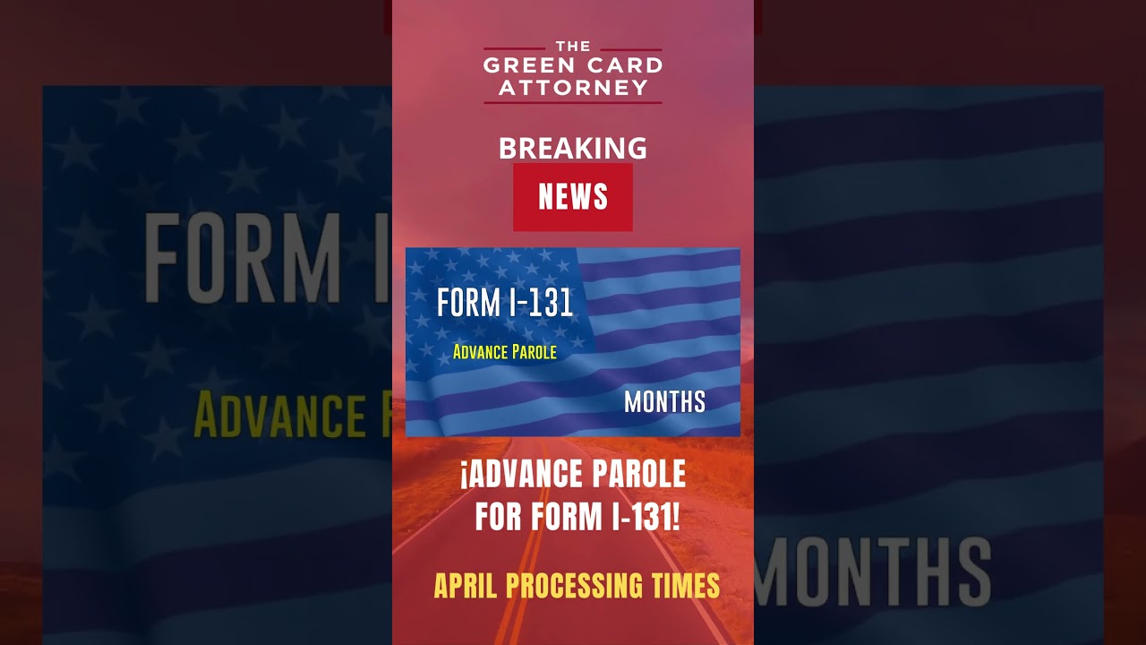 April: Your Month to Travel! Advance Authorization with Form I-131