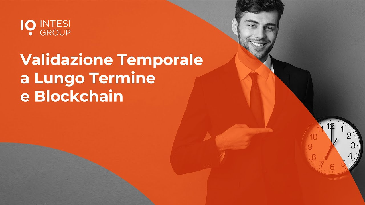 Webinar: Validazione Temporale e Blockchain