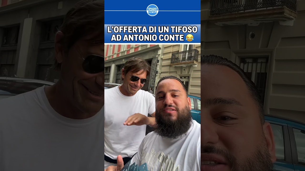ANTONIO CONTE e l'offerta imperdibile di un tifoso del Napoli 😂| Curioso incontro #tifosinapoli