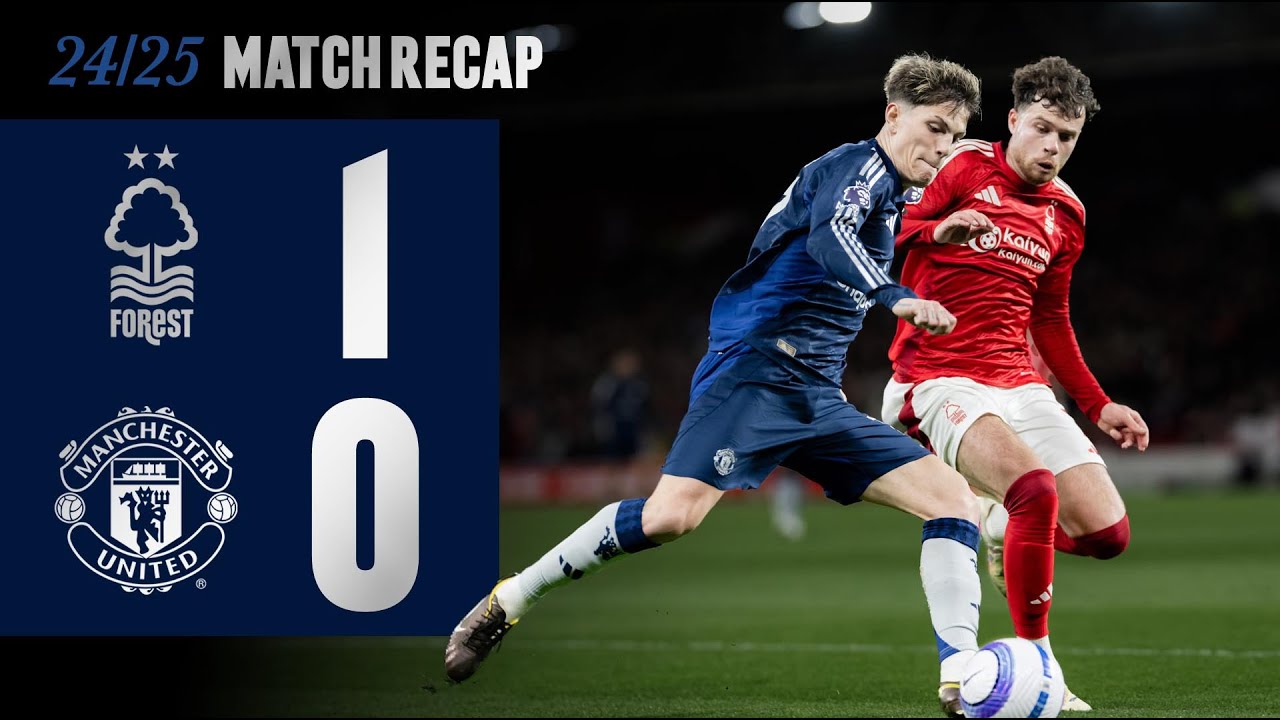 Defeat At Forest | Man Utd v Nottingham Forest